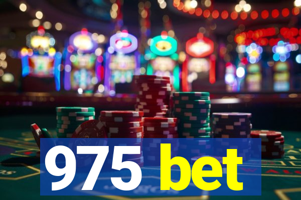 975 bet